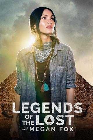 Legends of the Lost with Megan Fox poster
