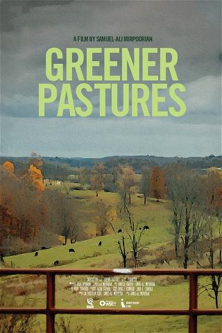Greener Pastures poster