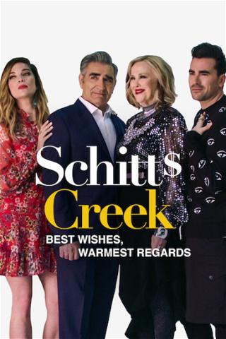 Best Wishes, Warmest Regards: A Schitt's Creek Farewell poster