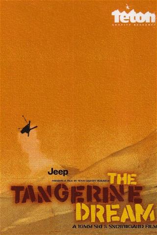 The Tangerine Dream poster