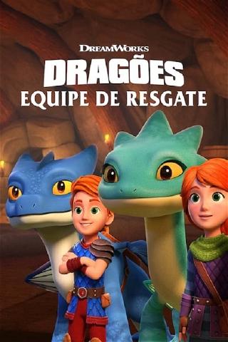 Dragões: Equipe de Resgate poster