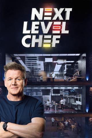 Next Level Chef poster