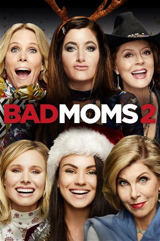 A Bad Moms Christmas poster
