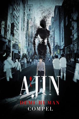 Ajin: Demi-Human - Compel poster