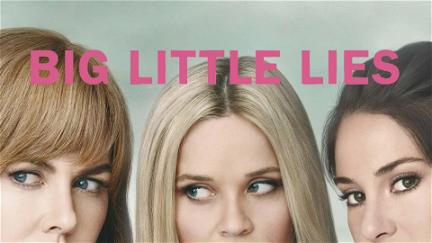 Big Little Lies - Pequenas grandes mentiras poster