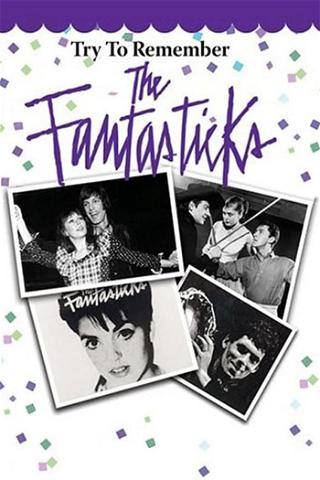 Try to Remember: The Fantasticks poster