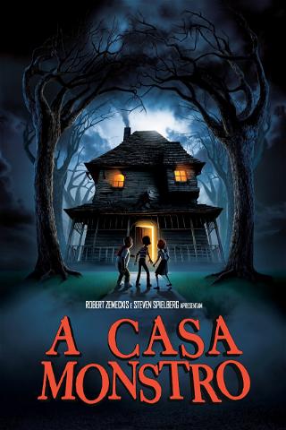 A Casa Monstro poster