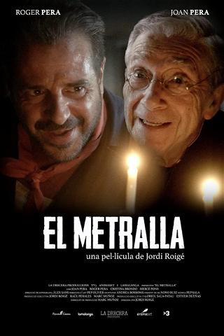 El Metralla poster