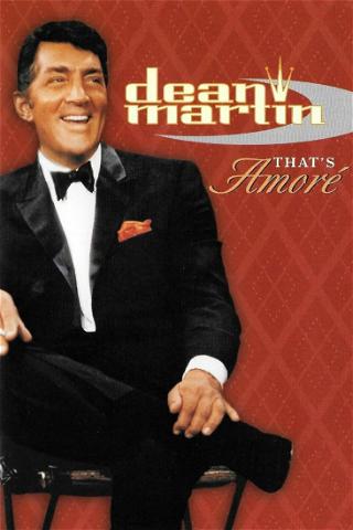 Dean Martin: That's Amore poster