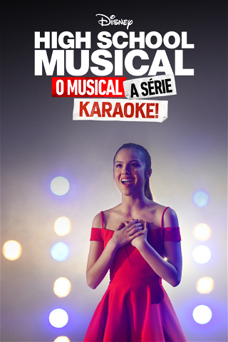 High School Musical: O Musical: A Série: Karaoke poster