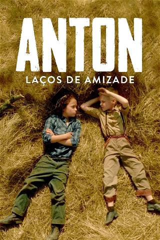 Anton: Laços de Amizade poster