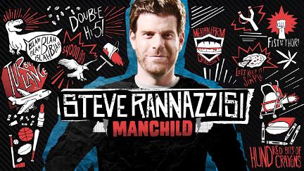 Steve Rannazzisi: Manchild poster