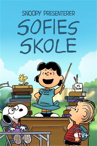 Snoopy presenterer: Sofies skole poster
