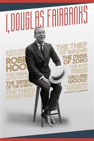 Douglas Fairbanks - Je suis une légende poster