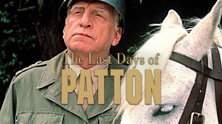 Los últimos días de Patton poster