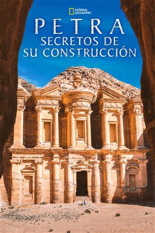 Petra: secretos de su construcción poster