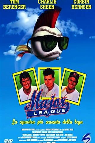 Major League - La squadra più scassata della lega poster