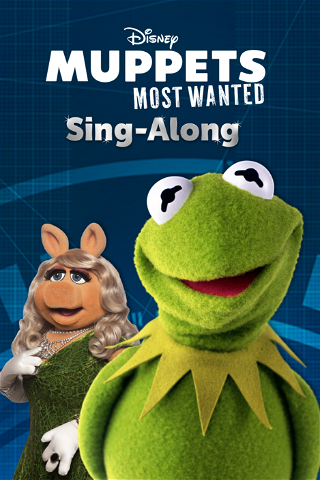 Muppets Most Wanted Sing-Along poster