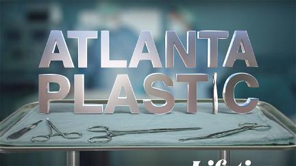 Atlanta Plastic poster