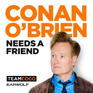 Conan O’Brien Needs A Friend poster