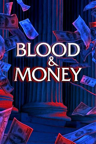 Blood & Money poster