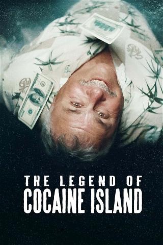 La légende de Cocaine Island poster