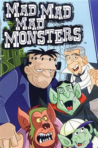 Mad, Mad, Mad Monsters poster