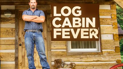 Log Cabin Fever poster