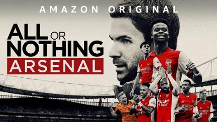 Wszystko albo nic: Arsenal poster
