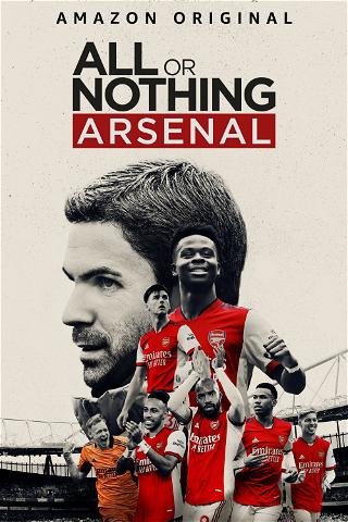 Alt eller intet: Arsenal poster