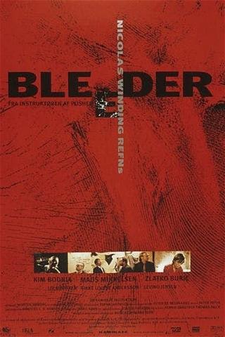 Bleeder poster