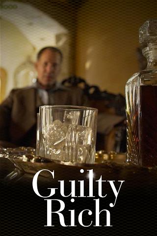 Guilty Rich poster