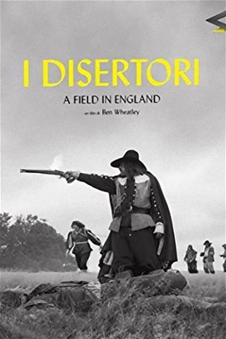 I disertori - A Field in England poster