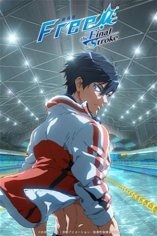 Free!–the Final Stroke– the first volume poster