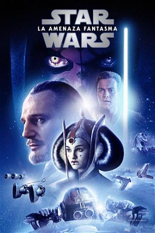 Star Wars: La amenaza fantasma poster