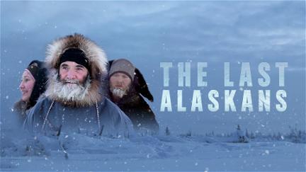 The Last Alaskans poster