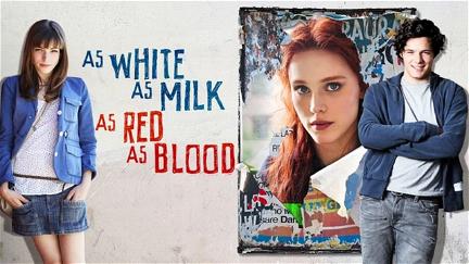Weiß wie Milch, rot wie Blut poster