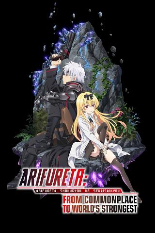 Arifureta From Commonplace to World's Strongest poster
