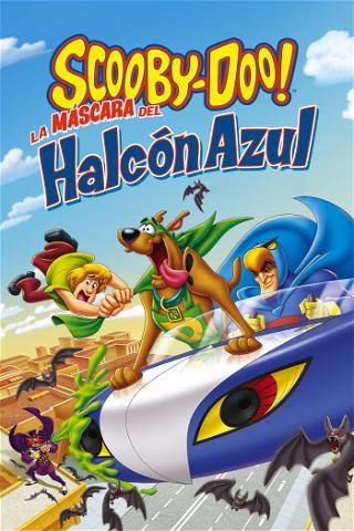 Scooby-doo: La máscara del Halcón azul poster