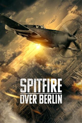 Spitfire Over Berlin poster