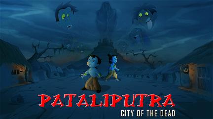 Voimapussi Bheem ja Krishna: Pataliputra, kuolleiden kaupunki poster