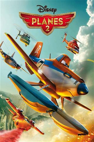 Planes 2 poster