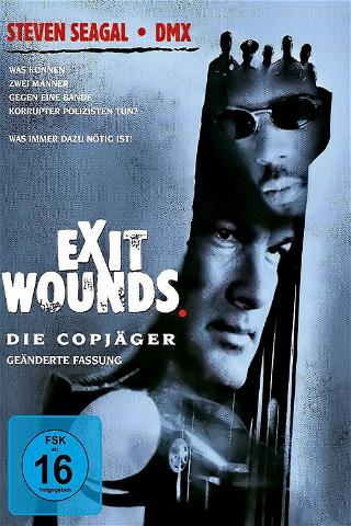 Exit Wounds - Die Copjäger poster