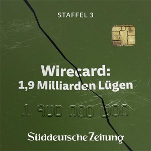 Wirecard: 1,9 Milliarden Lügen poster