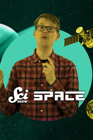 SciShow Space poster