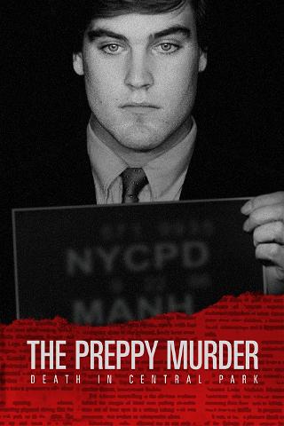 The Preppy Murder: Death in Central Park poster