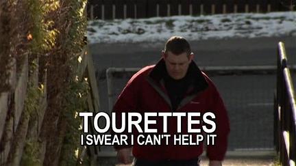 Tourettes: I Swear I Can't Help It poster