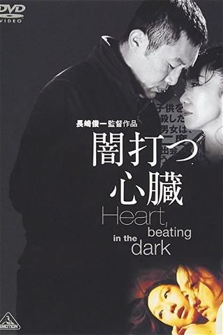 Heart, Beating in the Dark poster