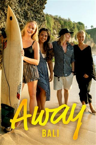 Away - Bali poster