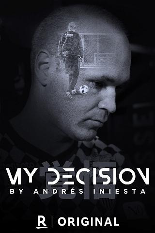 Mitt Beslut, av Andrés Iniesta poster